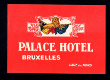 Vintage  PALACE   HOTEL    Luggage Label , Bruxelles  mint picture