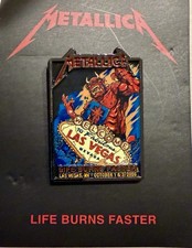 METALLICA PIN THE SPHERE LAS VEGAS 10/1 & 10/3 2026 LIFE BURNS FASTER POP UP picture