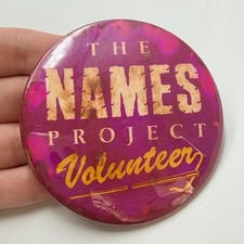 The Names Project Volunteer Pinback Button AIDS Memorial Quilt Vintage Pin picture