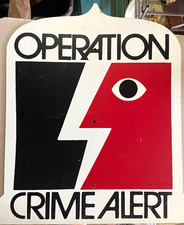 Operation Crime Alert Vintage 70’s Masonite Wall Hanging Sign Vertical White/Red picture