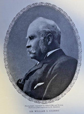 1912 Sir William Schwenck GilbertDramatist & Poet picture