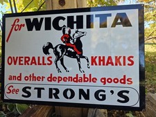 VINTAGE STRONGS WICHITA OVERALL KHAKIS PORCELAIN SIGN 30