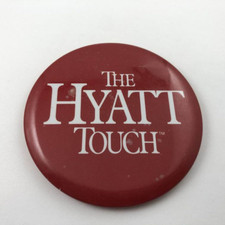 THE HYATT TOUCH / Hyatt Regency Vintage Advertising Promo Button Pinback picture