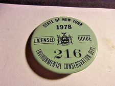 RARE & VTG. 1978 NEW YORK CONSERVATION DEPT. LICENSED GUIDE BADGE PINBACK picture