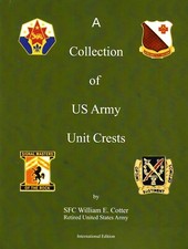 INTERNATIONAL Listing A Collection of US Army Unit Crests picture