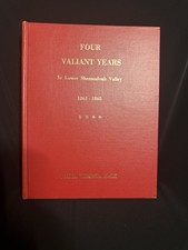 Four Valiant Years Lower Shenandoah Valley 1861-1865 Hale Hardcover Civil War picture