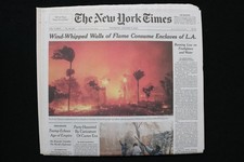 2025 JAN 9 NEW YORK TIMES - WIND-WHIPPED WALLS OF FLAME CONSUME ENCLAVES OF L.A. picture