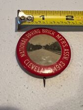 1913 Cleveland OH National Paving Brick Association Button Pin PERIOD Correct picture