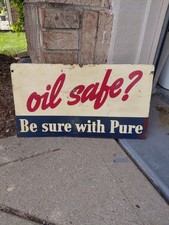 c.1950s Original Vintage Pure Motor Oil Sign Metal Rack Topper Oil Safe? Be Sure picture