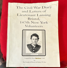 Civil War Diary & Letters: Lt. Lansing Bristol, 147th New York Volunteers picture