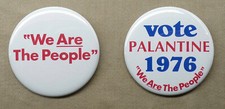 We Are The People & Vote Palantine 76 Large 2.25” Buttons Repro Taxi Driver picture