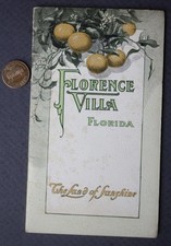 1912 Founding of Florence Villa Florida Land of Sunshine Booklet East of Tampa + picture
