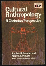Cultural Anthropology A Christian Perspective picture