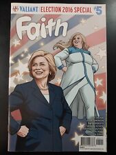⭐️ FAITH #5a (Election Special, Hillary Clinton)(2016 VALIANT Comics) VF Book picture