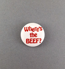 1980's Pop Culture T.V. Commercial Vintage Pinback Button - Where's the BEEF? picture
