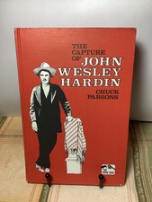 The Capture of John Wesley Hardin by Chuck Parsons Hardcover 1st edition 1978 picture