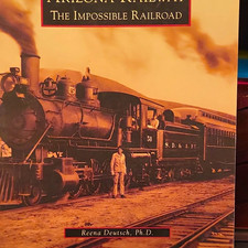 Arizona & Eastern: The Impossible Railroad by Reena Deutsch (2011) Paperback picture