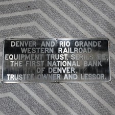 Vintage DENVER AND RIO GRANDE WESTERN RAILROAD EQUIPMENT TRUST Plate Sign Rare picture