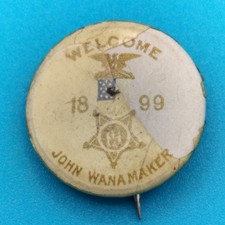 Rare Antique 1899 GAR John Wanamaker Pin Phila Civil War Militaria PHIL PENN picture