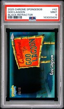 2025 Topps Chrome Spongebob 25th Anniversary Goo Lagoon Black /10 #42 PSA 9 picture
