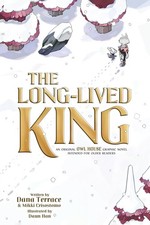 Long-Lived King An Original The Owl House Graphic Novel OGN Dana Terrace New NM picture