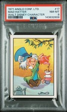 MAD HATTER - WALT DISNEY - 1971 ANGLO CARTOON CARD PSA 8 POP 2 ONLY 1 HIGHER picture
