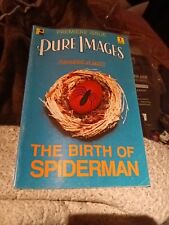 Pure Images #1 Pure Imagination | The Origin Birth Of Spider-Man 1990 Amazing picture
