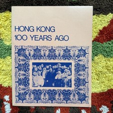 Hong Kong 100 Years Ago RARE 1970 Photography Book by John Warner Paperback VG+ picture