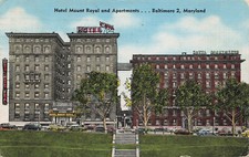 HOTEL MOUNT ROYAL & APARTMENT BUILDING POSTCARD BALTIMORE MD MARYLAND 1940s picture