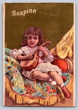 Victorian Trade Card - Soapine - Young Girl - Approx. 3 x 5 Inches picture