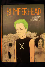 BUMPERHEAD by GILBERT HERNANDEZ Hardcover Comic Graphic Novel Book Drawn picture