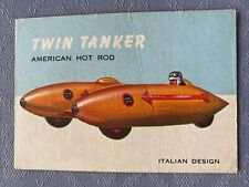 1954 Topps World on Wheels #43 Twin Tanker American Hot Rod Italian Design VG￼ picture