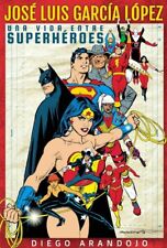 Jose Luis Garcia Lopez Book His Life Works and Art DC Comics Superman Batman  picture