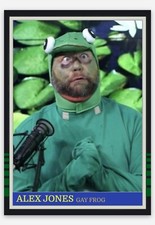 Alex Jones Gay Frog Infowars 1985 Donruss Style Custom Card picture