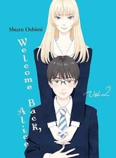 Welcome Back, Alice 2 - Paperback, by Oshimi Shuzo - Very Good picture