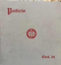 1909 Clark University Yearbook “The Pasticcio” –Worcester, Ma – Superb condition picture