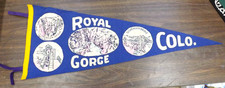 VTG. 1950s ROYAL GORGE COLORADO PENNANT BANNER LARGE 29