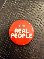 Vintage I Love Real People Pin Button From the 1980 TV show BX1 picture