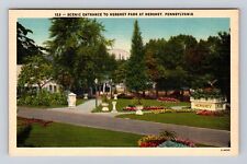 Hershey PA- Pennsylvania, Scenic Entrance To Hershey Park, Vintage Postcard picture