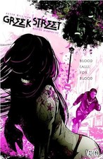 Greek Street Vol. 1: Blood Calls for Blood Gianfelice, Davide|Milligan, Pete... picture