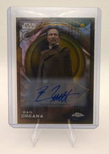 2026 Topps Chrome Star Wars Benjamin Bratt as Bail Organa Auto #130 Gold /50 picture