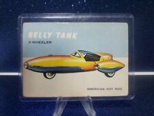 1954-55 World On Wheels #046 3-Wheeled Bellytank  picture