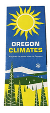 Vtg U.S. Weather Bureau Oregon Climates Any Time Is Travel Time Brochure picture