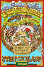 1979 Big Thunder Mountain Railroad Poster 11x17 Disneyland Frontierland picture