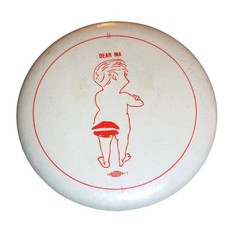 Vintage Dear Ma Kiss My Butt Novelty Pinback Button Humorous Collectible 2.25