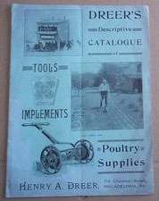 Origina Ca 1910 Dreer’s Farm Machine Tools Implements Poultry Supplies Catalog picture