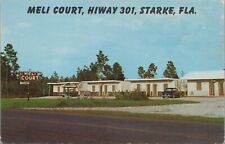 Postcard Meli Court 3 Miles North of Starke Florida FL  picture