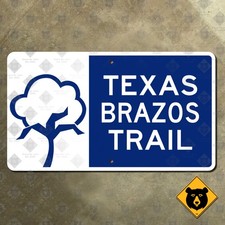 Texas Brazos Trail Waco highway road sign scenic route cotton Heritage 21x12 picture