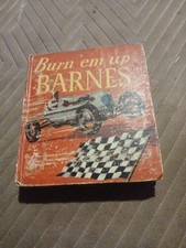 HARDCOVER BURN EM UP BARNES SAALFIELD BIG LITTLE BOOK 1935 Hot Rods Platinum Age picture