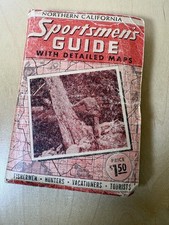 Vintage Northern California Sportsmen’s Guide w/ Detailed Maps – Pulver & Son picture